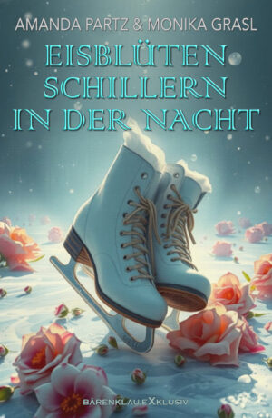 Partz / Grasl – Eisblüten schillern in der Nacht – Eine Romance (eBook)