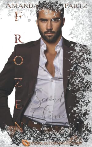 Amanda Partz – Frozen – Second Chance (von der Autorin signierte Ausgabe)