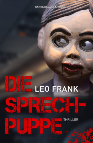 Leo Frank – Die Sprechpuppe (eBook)