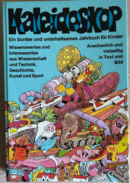 Hans-Peter Wetzstein (Herausgeber) – Kaleidoskop - Ein buntes und unterhaltsames Jahrbuch für Kinder