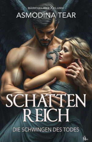 Asmodina Tear – Schattenreich – Die Schwingen des Todes – Dark Romance (eBook)