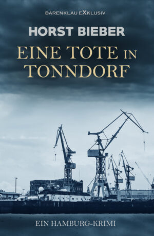 Horst Bieber – Eine Tote in Tonndorf – Ein Hamburg-Krimi (eBook)