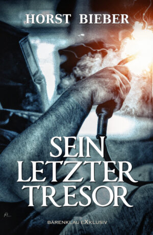 Horst Bieber – Sein letzter Tresor (eBook)