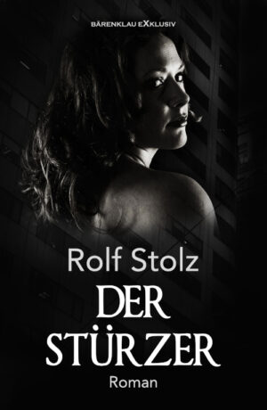 Rolf Stolz – Der Stürzer (eBook)