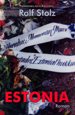 Rolf Stolz – Estonia – Eine Nachfahrt (eBook)