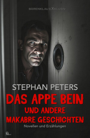 Stephan Peters - Das appe Bein und andere makabre Geschichten (eBook)