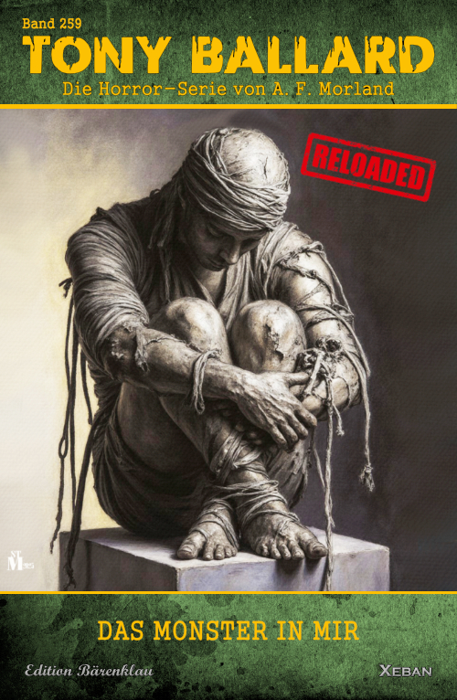 Tony Ballard - Reloaded, Band 259: Das Monster in mir: Die große Horror-Serie!